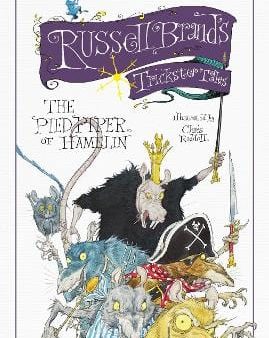 Russel Brand: Russell Brand s Trickster Tales: The Pied Piper of Hamelin [2014] hardback For Sale