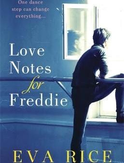 Eva Rice: Love Notes for Freddie [2015] paperback For Sale