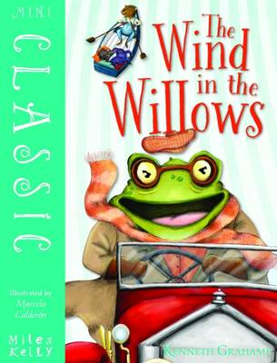 Kenneth Gragame: Mini Classics Wind in Willows [2015] For Cheap