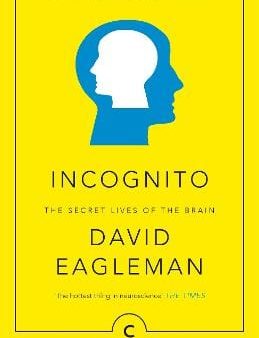 David Eagleman: Incognito [2016] paperback Hot on Sale